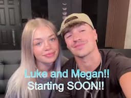 Luke and Megan