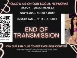 👩 Chloe 💖 Ethan 🧑 Trasmision schedules Friday and Saturday from 11.00 pm to 3 am hours of the USA
