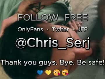 Chris & Serj